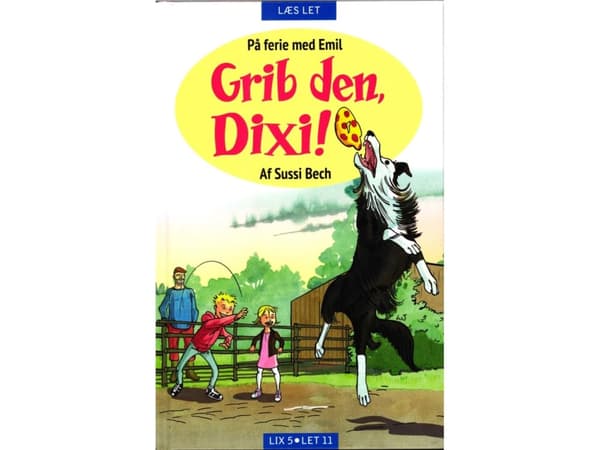 Fånga den, Dixi! | Sussi Bech | Språk: Danska