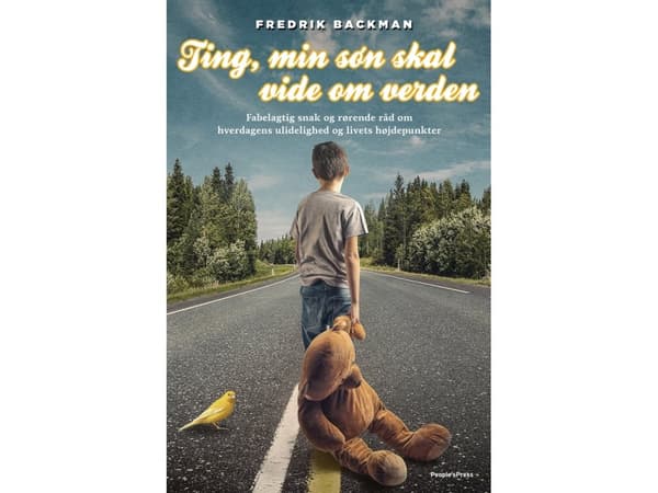 Ting, min søn skal vide om verden | Fredrik Backman | Kieli: Tanska