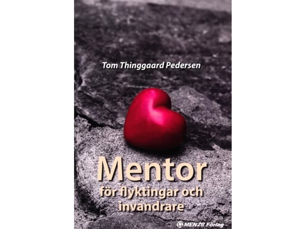 Mentor för flyktingar och invandrare | Tom Thinggaard Pedersen | Kieli: swe
