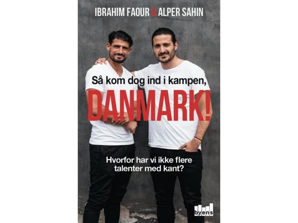 Så kom dog ind i kampen, Danmark | Ibrahim Faour og Alper Sahin | Språk: Danska