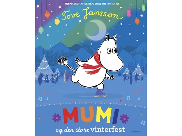Mumi og den store vinterfest | Tove Jansson | Språk: Danska