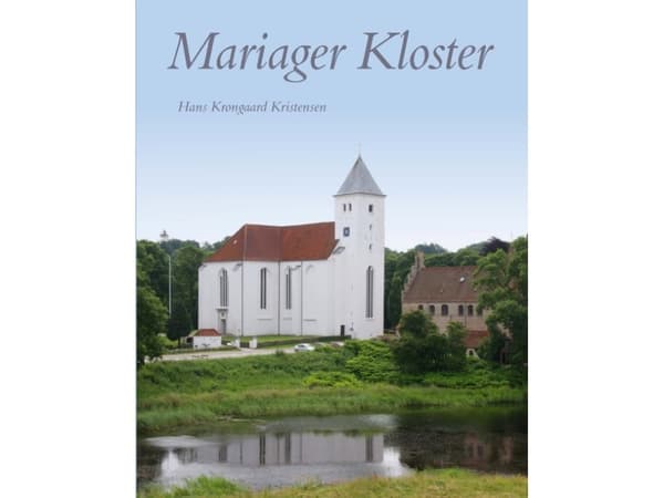 Mariagerin luostari | Hans Krongaard Kristensen | Kieli: Tanska