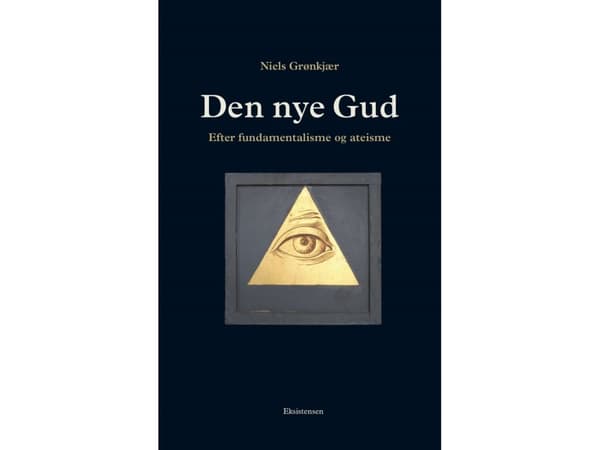 Den nye Gud | Niels Grønkjær | Kieli: Tanska