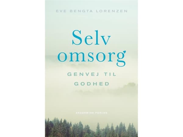 Itsehoito | Eve Bengta Lorenzen | Kieli: Tanska