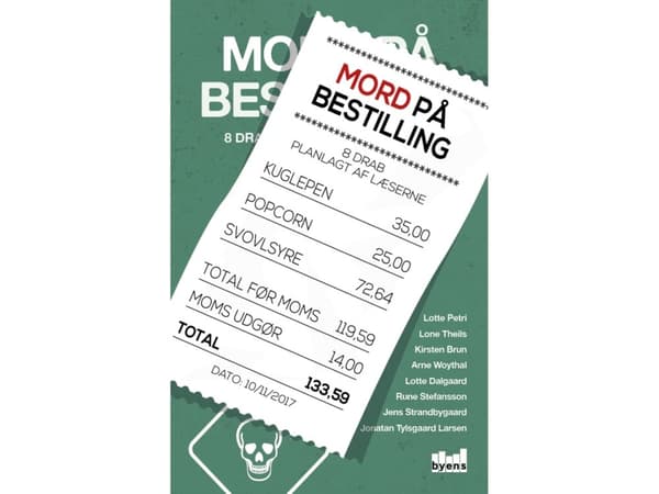 Mord på bestilling | Lotte Petri, Lone Theils, Rune Stefansson, Jens Strandbygaard, Lotte Dalgaard, Kirsten Brun, Arne Woythal, Jonatan Tylsgaard Lar