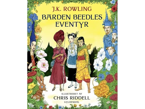 Björnen Beedles äventyr, illustrerad utgåva | J. K. Rowling | Språk: Danska