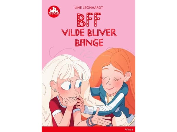 BFF - Villi pelästyy, Punainen lukukerho | Line Leonhardt | Kieli: Tanska