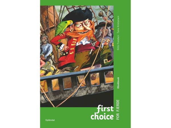 First Choice for fjerde - ny udgave | Tania Kristiansen;Gitte Frandsen | Kieli: Tanska
