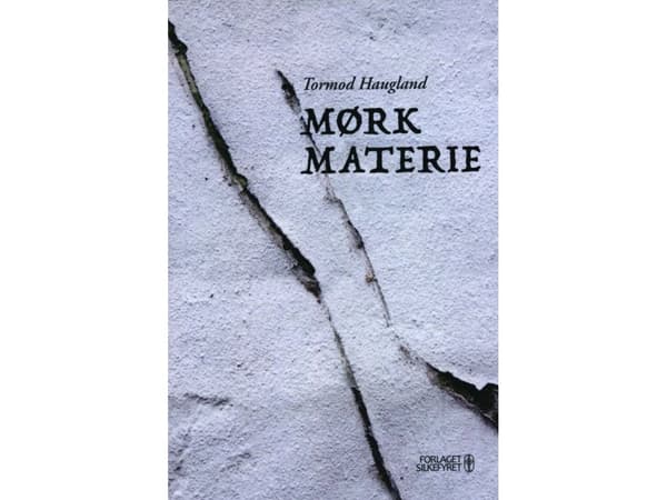 Mørk materie | Tormod Haugland | Språk: Danska