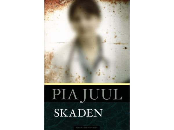 Skadan | Pia Juul | Språk: Danska
