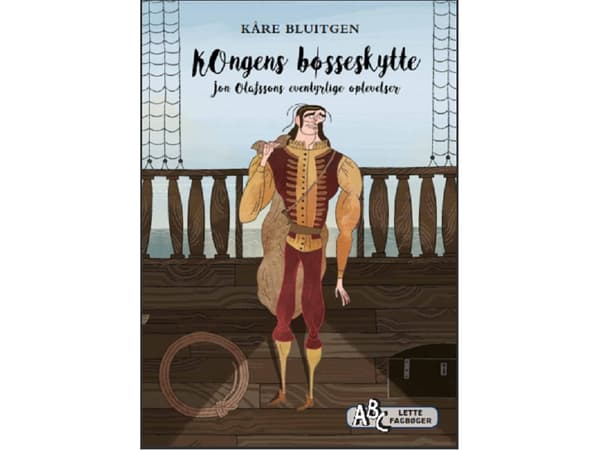 Kongens bøsseskytte | Kåre Bluitgen | Språk: Danska