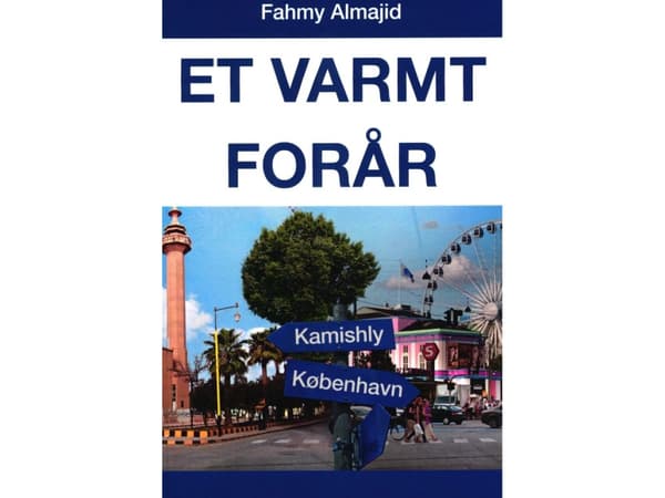 En varm vår | Fahmy Almajid | Språk: Danska