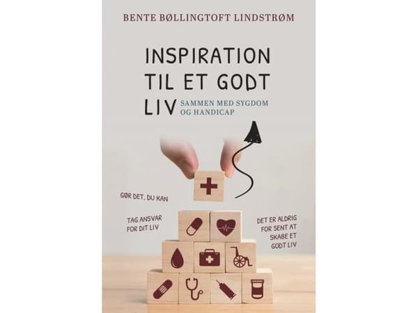 Inspiration til et godt liv | Bente Bøllingtoft Lindstrøm | Kieli: Tanska