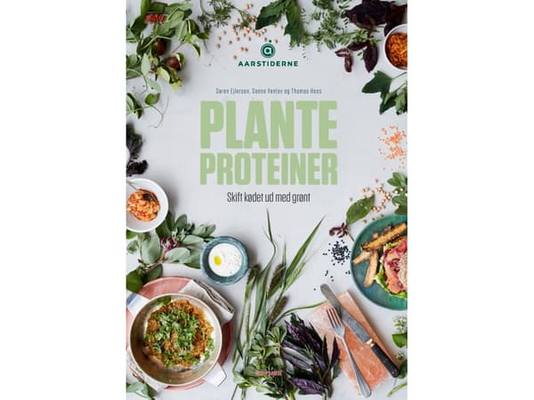 Planteproteiner | Søren Ejlersen, Susanne Holden Vennelov, Thomas Hess, Aarstiderne | Språk: Dansk