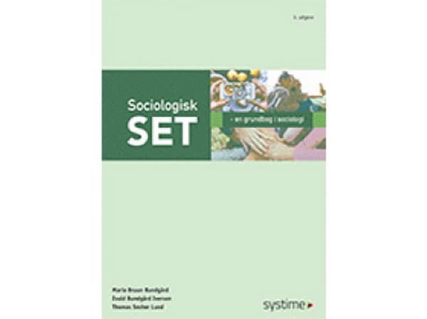 Sociologisk syn | Evald Bundgård Iversen;Maria Bruun Bundgård;Thomas Lund | Språk: Danska