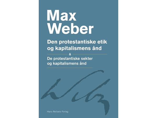 Den protestantiske etik og kapitalismens ånd | Max Weber | Kieli: Tanska