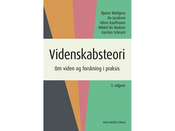 Tieteen teoria | Bo Jacobsen;Bjarne Wahlgren;Oliver Kauffmann;Mikkel Bo Madsen;Karsten Schnack | Kieli: Tanska