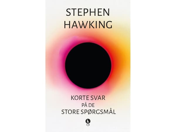 Lyhyitä vastauksia suuriin kysymyksiin | Stephen Hawking | Kieli: Tanska