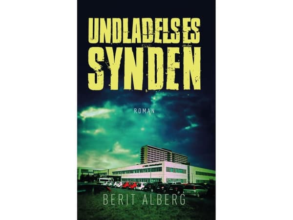 Utelämnandets synd | Berit Alberg | Språk: Danska