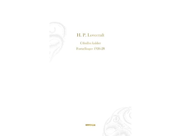 Cthulhu Calls. Tales 1926-1928 | H. P. Lovecraft | Kieli: Tanska