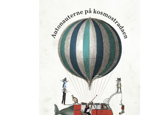 Autonauterne på kosmostradaen | Julio Cortázar & Carol Dunlop | Språk: Dansk