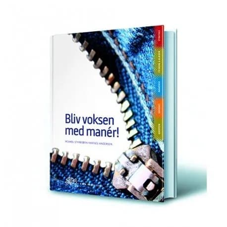 BLIV VOKSEN MED MANÉR! | Mikkel Styrbjørn Hartvig Andersen | Språk: Danska