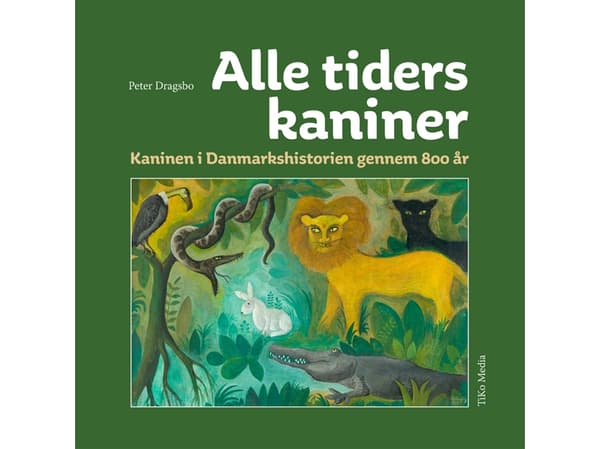 ALLE TIDERS KANINER | Peter Dragsbo | Kieli: Tanska