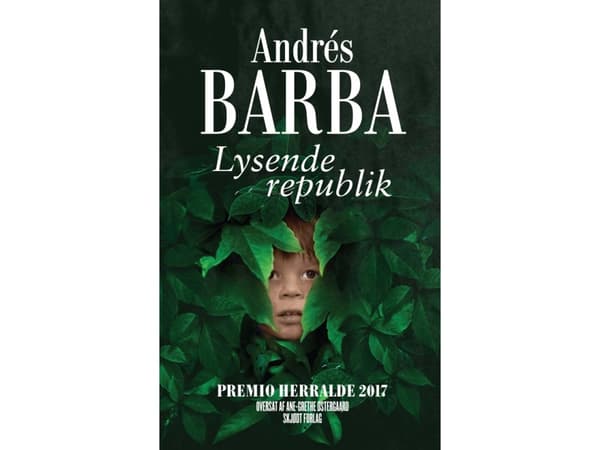 Lysende republik | Andrés Barba | Språk: Danska