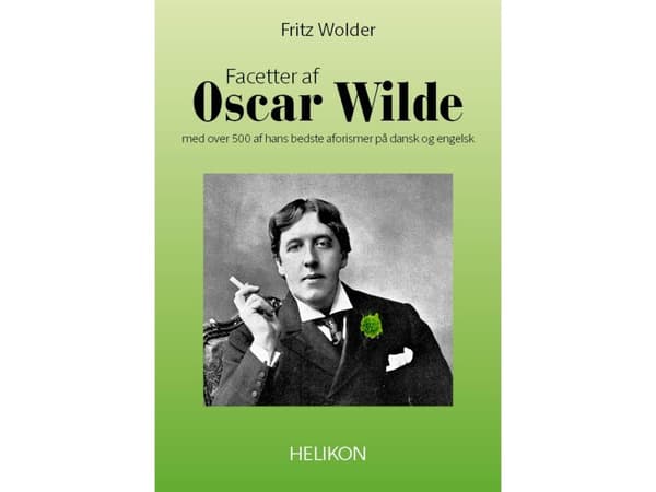 Oscar Wilden kasvot | Fritz Wolder | Kieli: Tanska