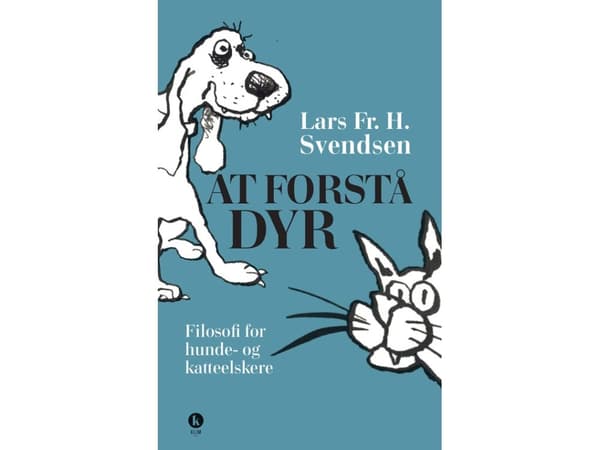 At forstå dyr | Lars Fr. H. Svendsen | Kieli: Tanska