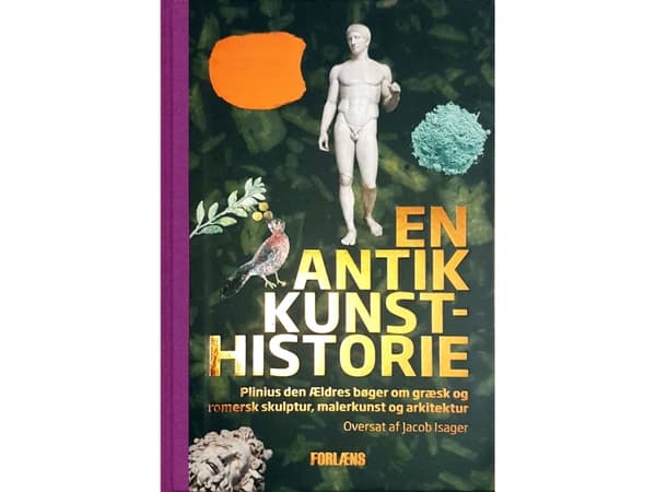 Antiikin taiteen historia | Plinius vanhempi | Kieli: Tanska