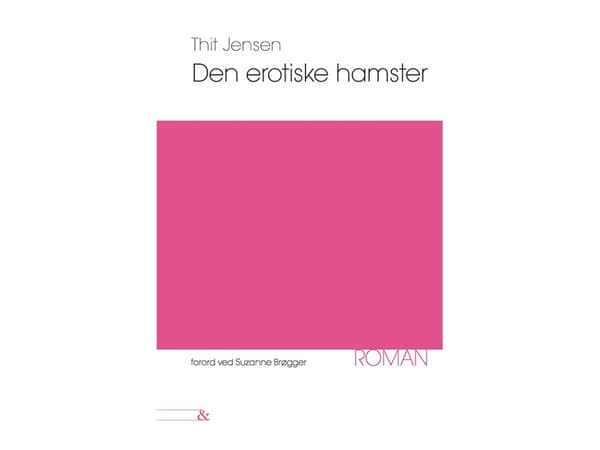 Erotiikkahamsteri | Thit Jensen | Kieli: Tanska