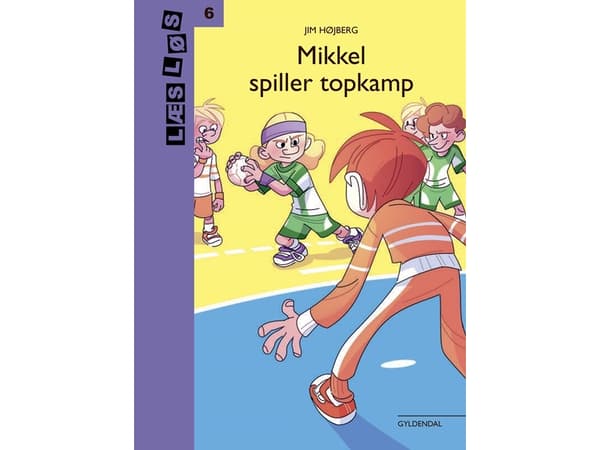 Mikkel pelaa huippuottelun | Jim Højberg | Kieli: Tanska