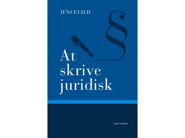Oikeudellinen kirjoitus | Jens Evald | Kieli: Tanska
