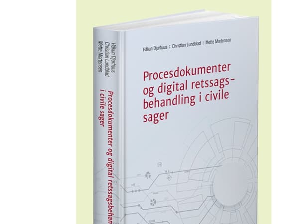 Procesdokumenter ved digital retssagsbehandling | Håkun Djurhuus; Christian Lundblad; Mette Mortensen | Kieli: Tanska