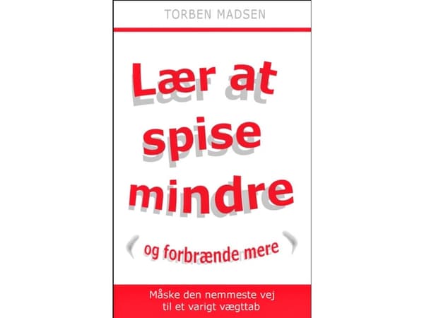 Lær at spise mindre | Torben Madsen | Kieli: Tanska