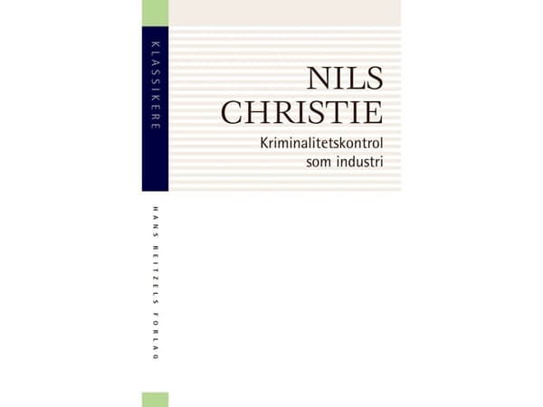 Rikostorjunta elinkeinona | Nils Christie | Kieli: Tanska