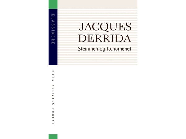 Ääni ja ilmiö | Jacques Derrida | Kieli: Tanska