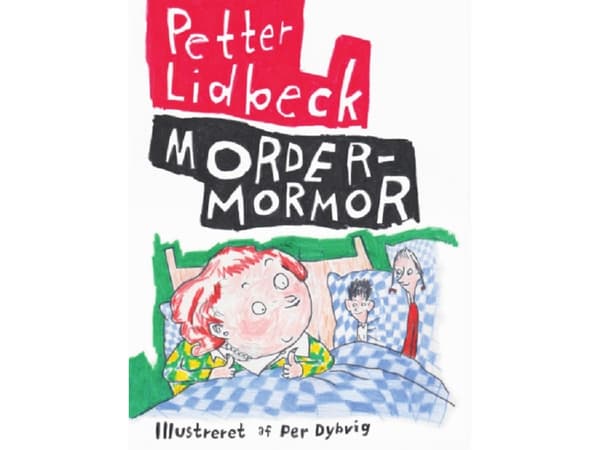Murhamummo | Petter Lidbeck | Kieli: Tanska