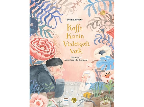 Kahvi kani talvi haukottelee pois | Betina Birkjær | Kieli: Tanska