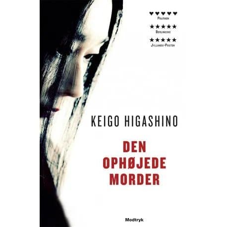 Ylistetty tappaja | Keigo Higashino | Kieli: Tanska