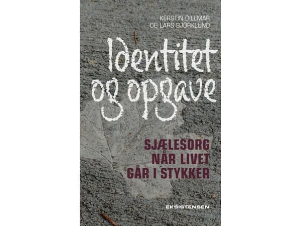 Identitet og opgave | Lars Björklund og Kerstin Dillmar | Kieli: Tanska