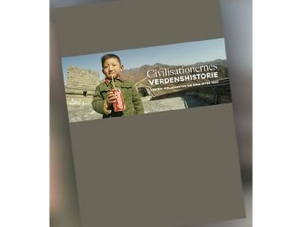 Sivilisaatioiden maailmanhistoria | Carl-Johan Bryld | Kieli: Tanska