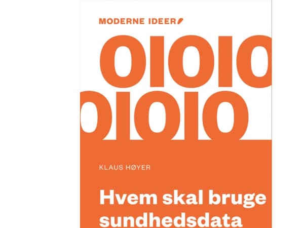 Hvem skal bruge sundhedsdata – og til hvad? | Klaus Høyer | Språk: Danska