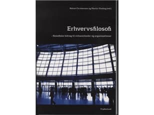 Business Philosophy | Rehné Christensen ja Martin Vinding (toim.) | Kieli: Tanska