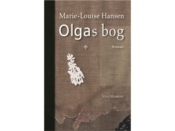 Olgassuo | Marie-Louise Hansen | Kieli: Tanska