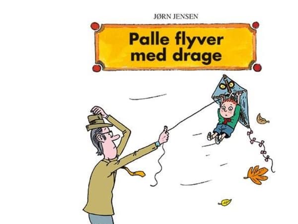 Palle flyver med drage | Jørn Jensen | Språk: Danska