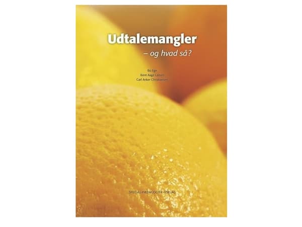 Udtalemangler - og hvad så? | Bent Aage Larsen;Bo Ege;Carl Anker Christiansen