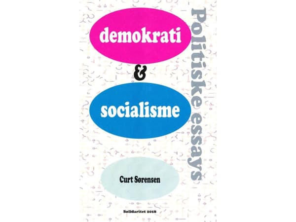 Demokrati og Socialisme | Curt Sørensen | Kieli: Tanska