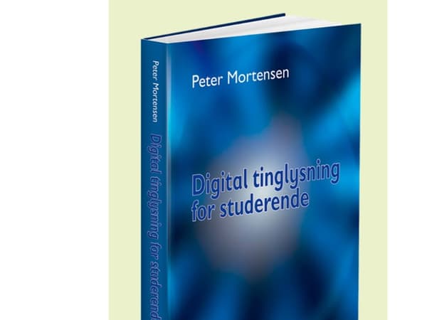 Digital tinglysning for studerende | Peter Mortensen | Språk: Dansk